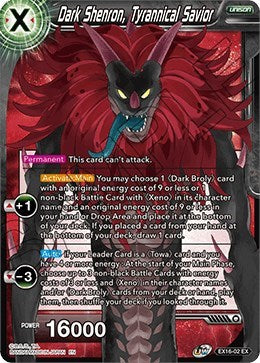 Dark Shenron, Tyrannical Savior [EX16-02]