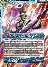 Paikuhan // Paikuhan, Penetrating Strike [BT12-027]
