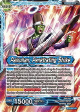 Paikuhan // Paikuhan, Penetrating Strike [BT12-027]