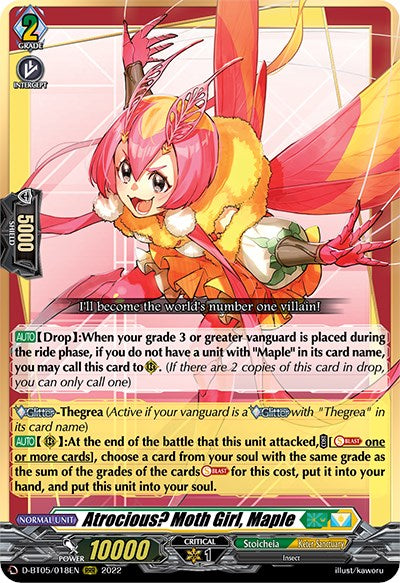 Atrocious? Moth Girl, Maple (D-BT05/018EN) [Triumphant Return of the Brave Heroes]